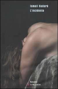 L'incidente — Ismail Kadare