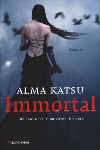 Immortal — Alma Katsu