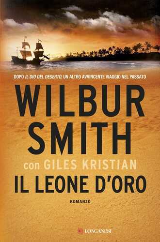 Il leone d'oro — Wilbur Smith,