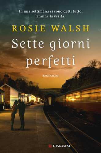 Sette giorni perfetti — Rosie Walsh