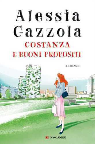 Costanza e buoni propositi — Alessia Gazzola