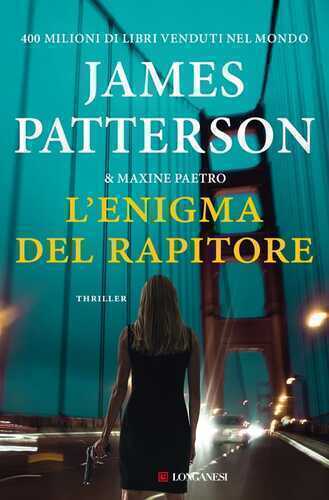 L'enigma del rapitore — James Patterson