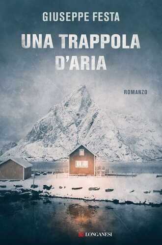 Una trappola d'aria — Giuseppe Festa