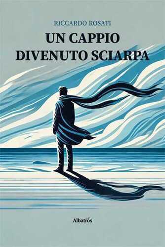 Un cappio divenuto sciarpa — Riccardo Rosati