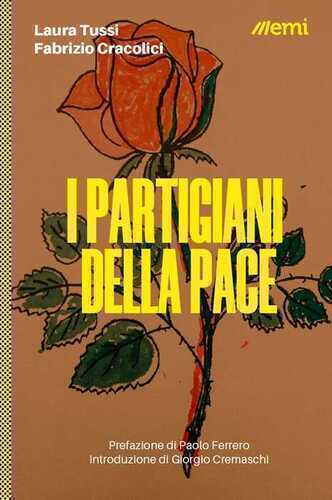 I partigiani della pace
