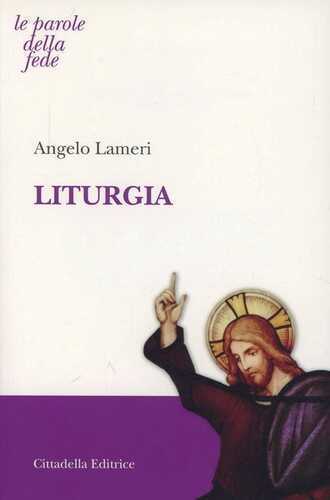 Liturgia — Angelo Lameri