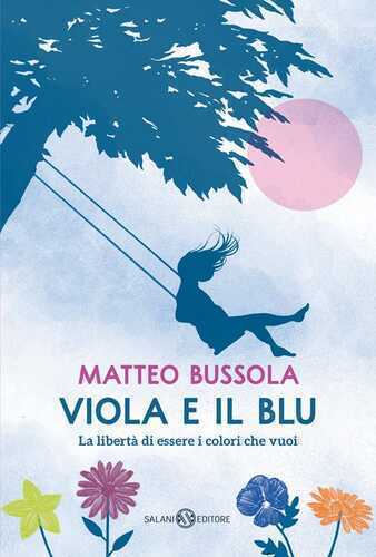 Viola e il Blu — Matteo Bussola