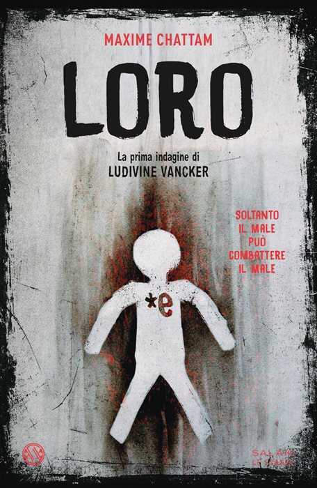 Loro. La prima indagine di Ludivine Vancker