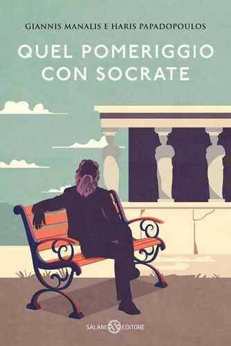 Quel pomeriggio con Socrate