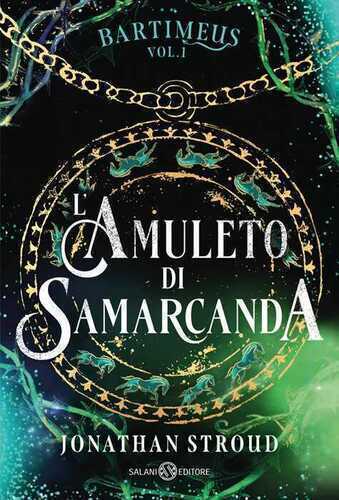 L'amuleto di Samarcanda. Bartimeus. Vol. 1