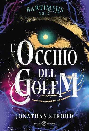 L'occhio del Golem. Bartimeus. Vol. 2