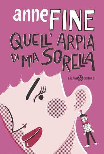 Quell'arpia di mia sorella