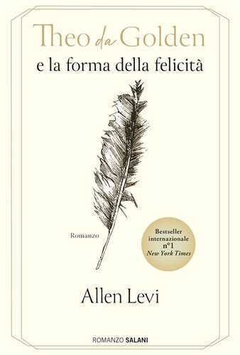 Theo da Golden e la forma della felicità
