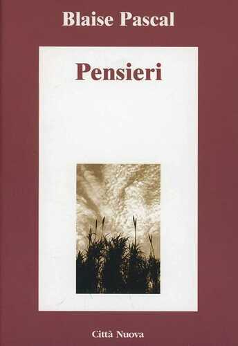 Pensieri — Blaise Pascal