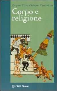 Corpo e religione — Roberto Cipriani