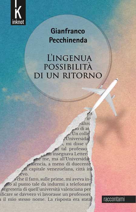 L'ingenua possibilità di un ritorno