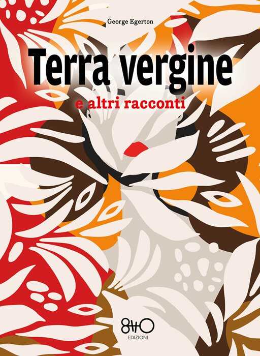 Terra vergine e altri racconti