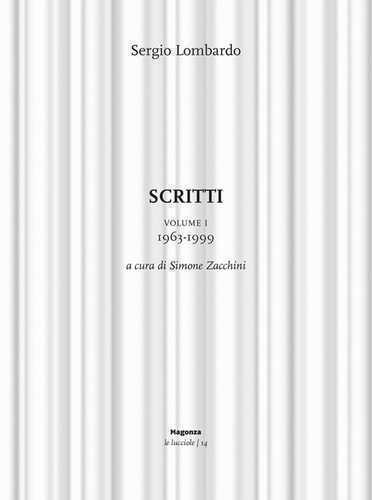 Scritti. Vol. 1: 1963-1999