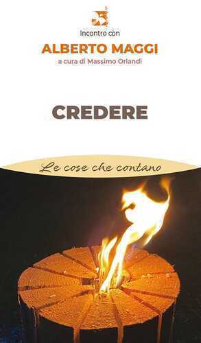 Credere — Alberto Maggi