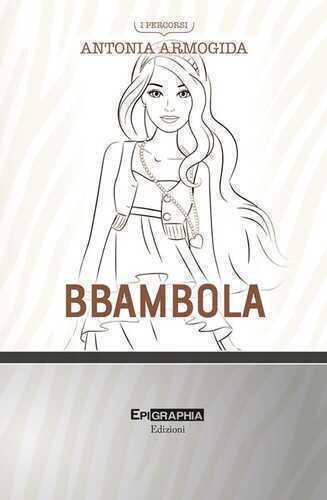 Bbambola — Antonia Armogida