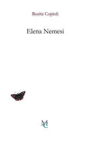 Elena Nemesi — Rosita Copioli