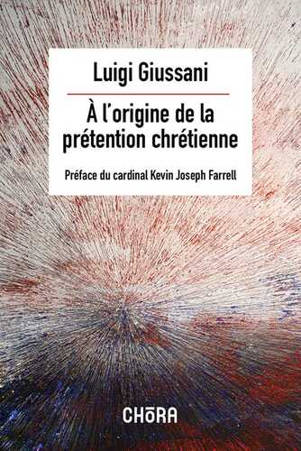 À l'origine de la prétention chrétienne