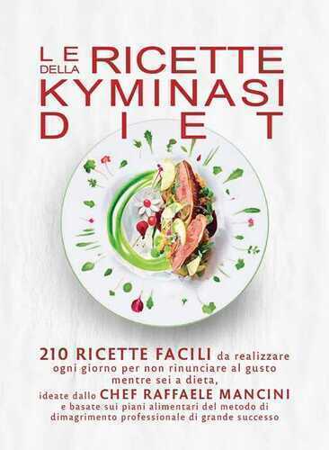 Le ricette della Kyminasi Diet