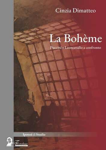 La Bohème. Puccini e Leoncavallo a confronto