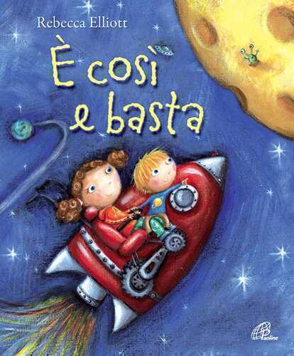 È così e basta — Rebecca Elliott