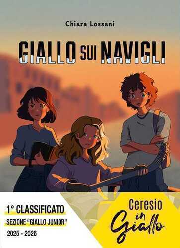 Giallo sui Navigli. Ediz. illustrata