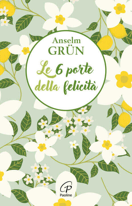 6 porte della felicità