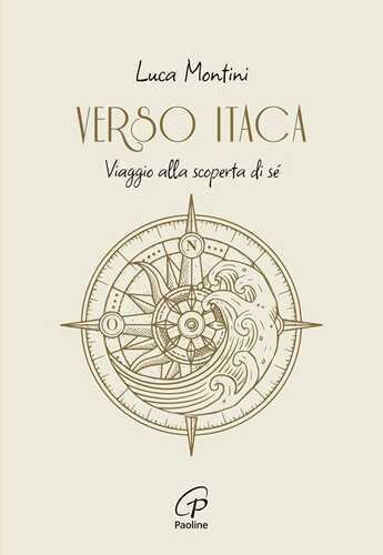 Verso Itaca. Viaggio alla scoperta di sé