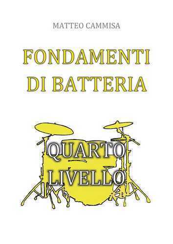 Fondamenti di batteria. Quarto livello