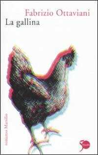 La gallina — Fabrizio Ottaviani