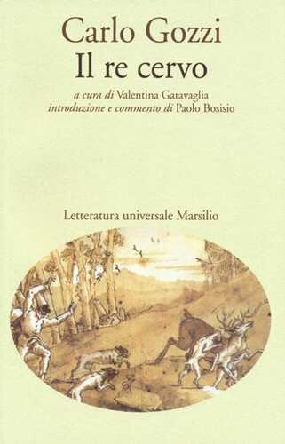 Il re cervo — Carlo Gozzi