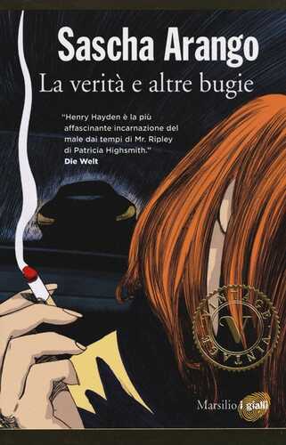 La verità e altre bugie — Sascha Arango