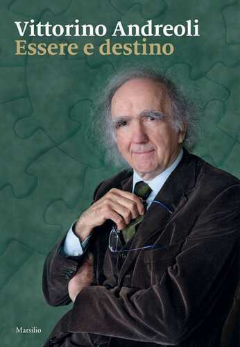Essere e destino — Vittorino Andreoli
