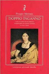 Doppio inganno — Prosper Mérimée