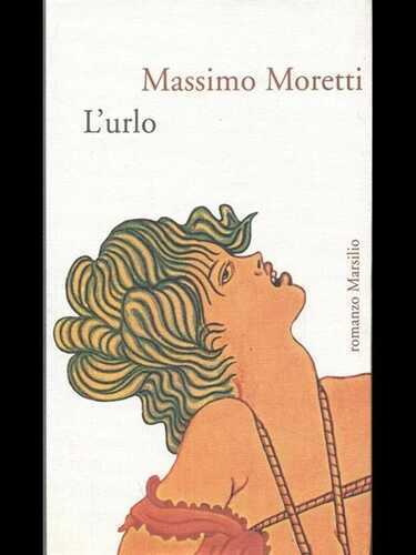 L' urlo — Massimo Moretti