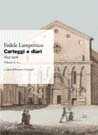 Carteggi e diari (1842-1906). Vol. 2: F-L