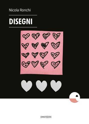 Disegni — Nicola Ronchi