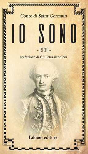 Io sono — (conte di) Saint-Germain
