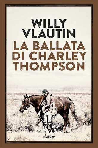 La ballata di Charley Thompson