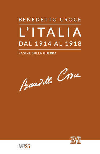 Italia dal 1914 al 1918. Pagine sulla guerra