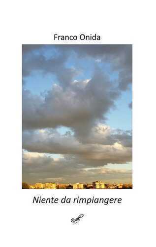 Niente da rimpiangere