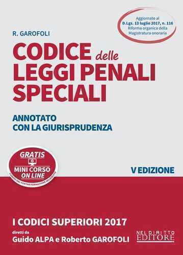 Codice delle leggi penali speciali. Annotato con la giurisprudenza. Con Contenuto digitale per download e accesso online
