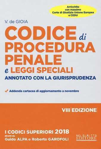 Codice di procedura penale e leggi speciali. Annotato con la giurisprudenza