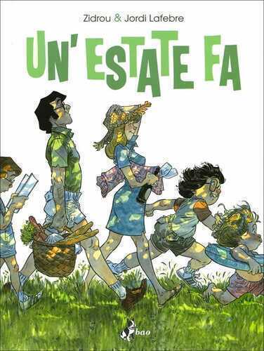 Un'estate fa. Vol. 1