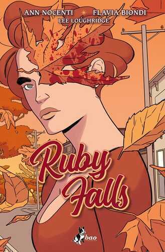 Ruby Falls — Ann Nocenti,