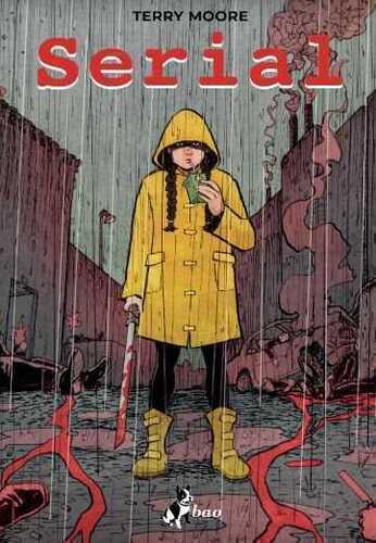 Serial — Terry Moore